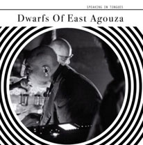 The Dwarfs Of East Agouza - Speaking In Tongues 7 inch cover